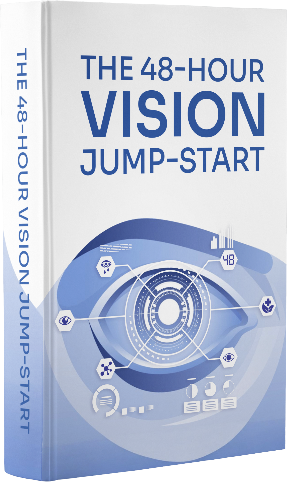 Bonus #3: The 48-Hour Vision Jump-Start